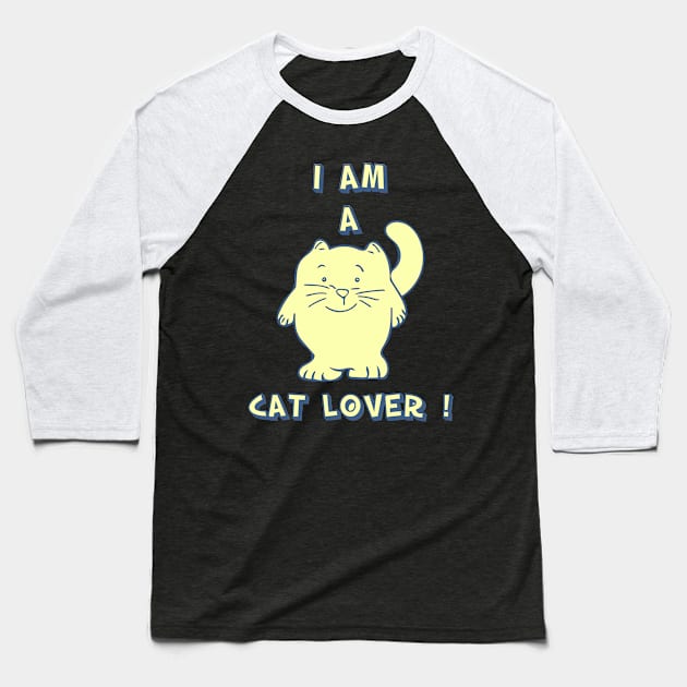 I AM A CAT LOVER Baseball T-Shirt by KARMADESIGNER T-SHIRT SHOP